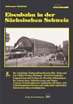 Eisenbahn in der S�chsischen Schweiz,...