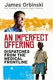 Review Rider & Co  / An Imperfect Offering: Dispatches from the medical frontline
