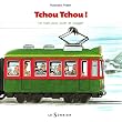 Tchou Tchou !