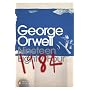 Nineteen Eighty-Four by George Orwell