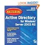Mastering Active Directory for Windows Server 2003 R2