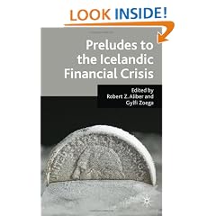 Preludes to the Icelandic Financial Crisis