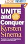 Unite and Conquer: How to Build Coalitions That Win and Last (BK Currents (Paperback))