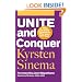 Unite and Conquer: How to Build Coalitions That Win and Last (BK Currents (Paperback))