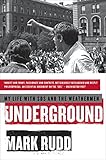 Underground: My Life with SDS and the Weathermen