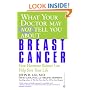 What Your Doctor May Not Tell You About(TM): Breast Cancer: How Hormone Balance Can Help Save Your Life (What Your Doctor May Not Tell You About...)