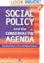 Social Policy and the Conservative Agenda