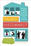 The Big Disconnect: Protecting