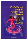 Endothelial Cells in Health and Disease
