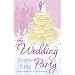 The Wedding Party