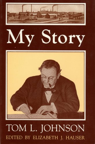 My Story: Tom L. Johnson (Black Squirrel Books)