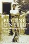Eugene O'Neill: Beyond Mourning and Tragedy