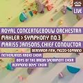 Mahler: Symphony No.3 (Fink/RCO/Jansons)