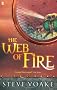The Web of Fire