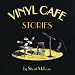 Vinyl Cafe Stories