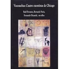 Vocesueltas: Cuatro cuentistas de Chicago (Spanish Edition)