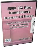 Adobe CS3 Photoshop Dreamweaver Flash Video Training Bundle for Windows and Mac