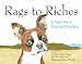 Rags to Riches - A Dog's Tale of Hope and Friendship