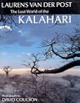 The Lost World of the Kalahari
