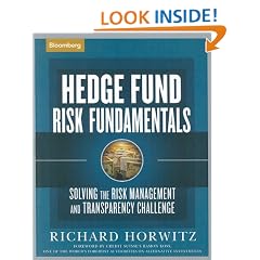 Hedge Fund Risk Fundamentals: Solving the Risk Management and Transparency Challenge (Bloomberg Financial)