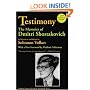 Testimony: The Memoirs of Dmitri Shostakovich