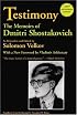 Testimony: The Memoirs of Dmitri Shostakovich