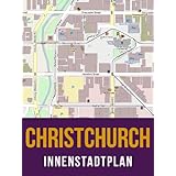 Innenstadtplan Christchurch (German Edition)