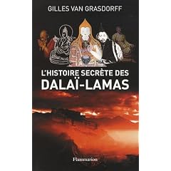 L'histoire secr�te des dala�-lamas