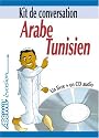 Arabe Tunisien ; Guide + CD Audio