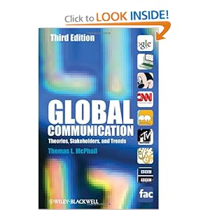 Global Communication: Theories, Stakeholders, and Trends (Paperback)