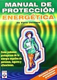Manual de Proteccion Energetica (Spanish Edition)