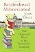 Brideshead Abbreviated: The Digested Read of the Twentieth Century