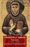 Francis of Assisi: The Life