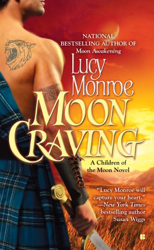 Moon Craving (A Children of the Moon Novel Book 2)
