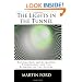 The Lights in the Tunnel: Automation, Accelerating Technology and the Economy of the Future