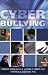 Cyber Bullying: Bullying in the Digital Age