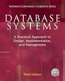 Database Systems: A Practical Approach to Design, Implementation and Management: AND Database Management - With Website Development Applications