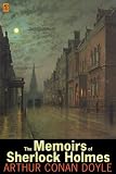 The Memoirs of Sherlock Holmes (AD Classic Illustrated)