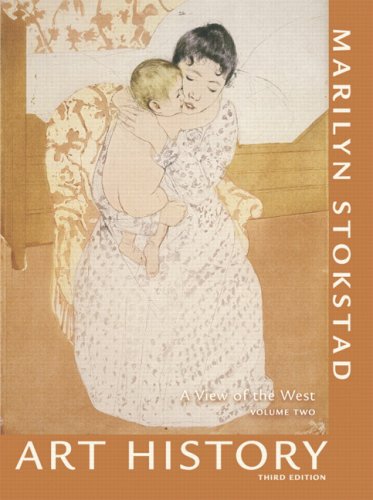 Art History: A View of the West, Volume 2 (3rd Edition)