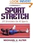 Sport Stretch, 2nd Edition: 311 Stretches for 41 Sports