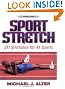 Sport Stretch, 2nd Edition: 311 Stretches for 41 Sports