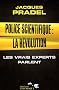Police scientifique : la r�volution