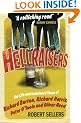 Hellraisers: The Life and Inebriated Times of Burton, Harris, O'Toole and Reed