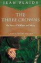 The Three Crowns: The Story of William and Mary