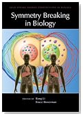 Symmetry Breaking in Biology (Cold Spring Harbor Perspectives in Biology)