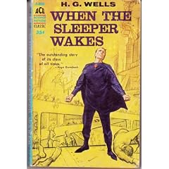 When the Sleeper Wakes