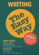 Writing the Easy Way Writing the Easy Way (Barron's E-Z)