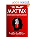 The Baby Matrix: Why Freeing Our Minds From Outmoded Thinking About Parenthood & Reproduction Will Create a Better World