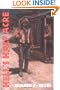Hell's Half Acre: The Life and Legend of a Red-Light District (Chisholm Trail Series)