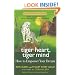 Tiger Heart, Tiger Mind: How to Empower Your Dream, A Zentrepreneur's Guide